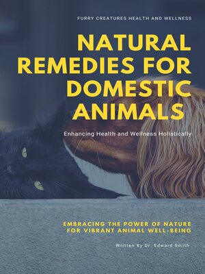 cover image of Natural Remedies for Domestic Animals